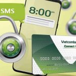 Cách mở thẻ ATM Vietcombank bị khóa nhanh chóng từ A- Z