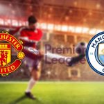 Link xem trực tiếp Man Utd vs Man City hôm nay ở kênh nào 6/3/2022